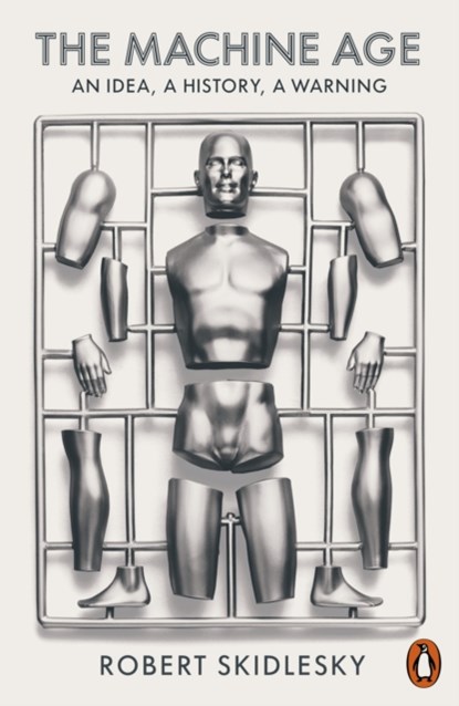 The Machine Age, Robert Skidelsky - Paperback - 9780141982519