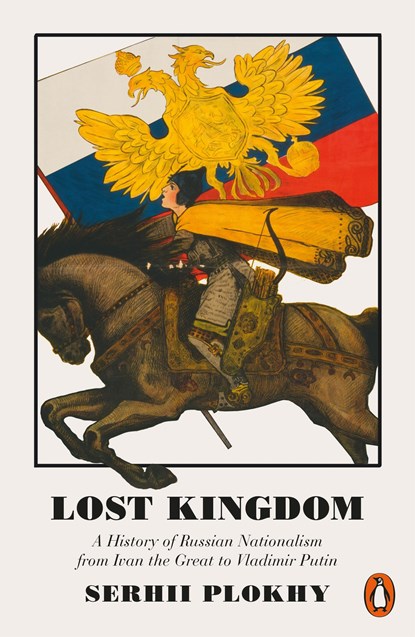 Lost Kingdom, PLOKHY,  Serhii - Paperback - 9780141983134