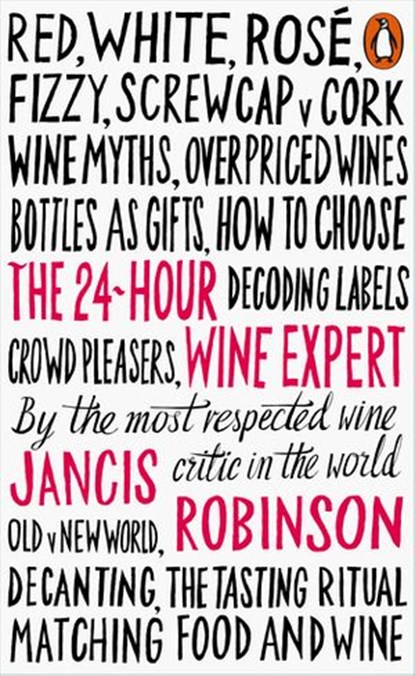 The 24-Hour Wine Expert, Jancis Robinson - Ebook - 9780141983639