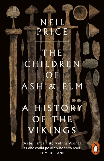 The Children of Ash and Elm, PRICE,  Neil - Paperback - 9780141984445
