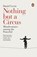 Nothing but a Circus, Daniel Levin - Paperback - 9780141984643
