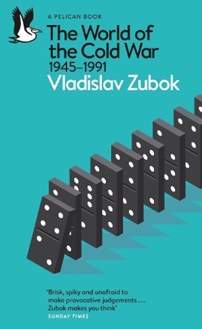 The World of the Cold War, Vladislav Zubok - Paperback - 9780141985107