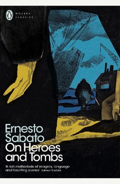 On Heroes and Tombs, Ernesto Sabato - Paperback - 9780141985862