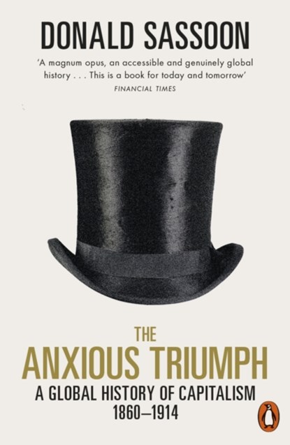 The Anxious Triumph, Donald Sassoon - Paperback - 9780141986555