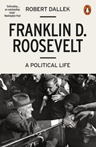 Franklin D. Roosevelt | Robert Dallek | 