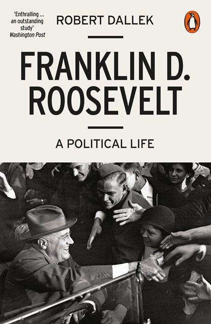 Franklin D. Roosevelt, Robert Dallek - Paperback - 9780141986593