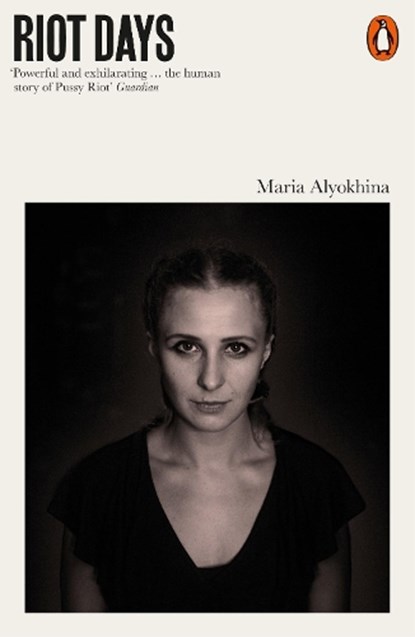 Riot Days, Maria Alyokhina - Paperback - 9780141986616