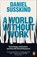 A World Without Work, Daniel Susskind - Paperback - 9780141986807