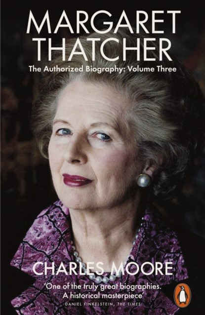 Margaret Thatcher, Charles Moore - Paperback - 9780141986920