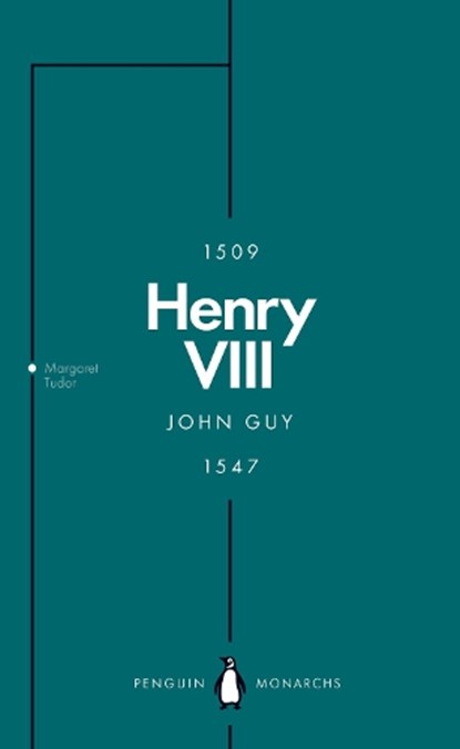 Henry VIII (Penguin Monarchs), John Guy - Paperback - 9780141987323