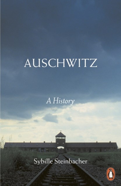 Auschwitz, Sybille Steinbacher - Paperback - 9780141987484