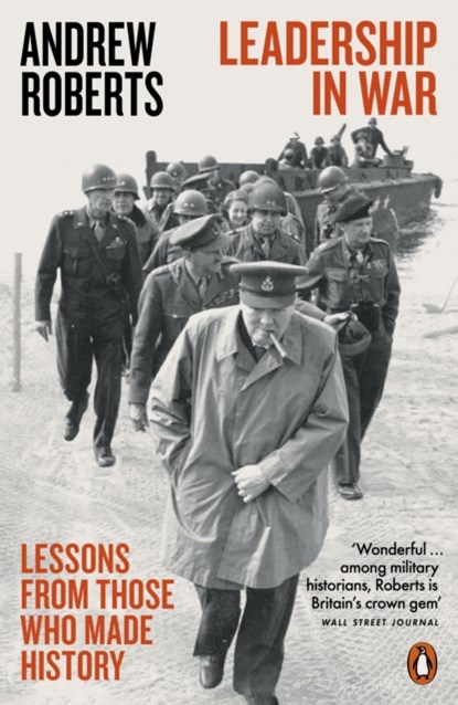 Leadership in War, Andrew Roberts - Paperback - 9780141987545