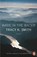 Wade in the Water, Tracy K. Smith - Paperback - 9780141987842