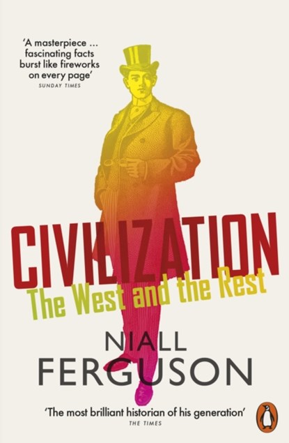 Civilization, Niall Ferguson - Paperback - 9780141987934