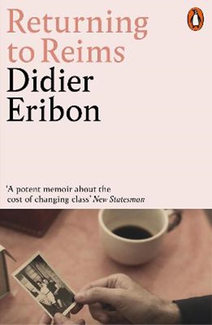 Returning to Reims, Didier Eribon - Paperback - 9780141987996