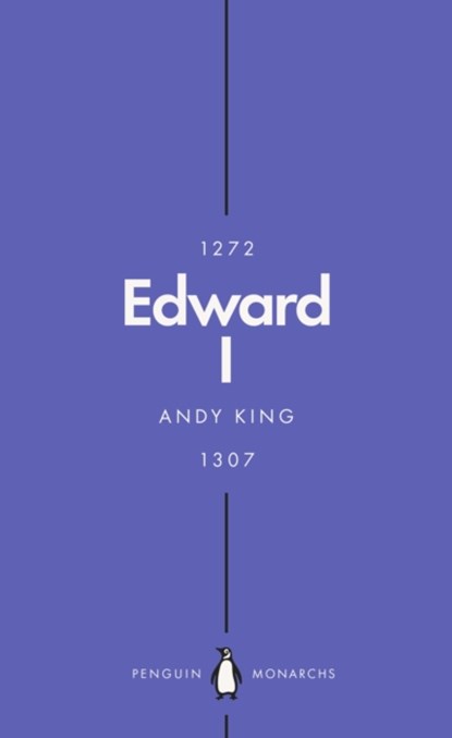 Edward I (Penguin Monarchs), Andy King - Paperback - 9780141988665