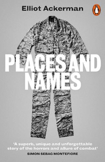 Places and Names, Elliot Ackerman - Paperback - 9780141988863