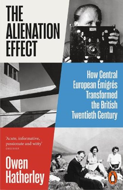 The Alienation Effect, Owen Hatherley - Paperback - 9780141989778