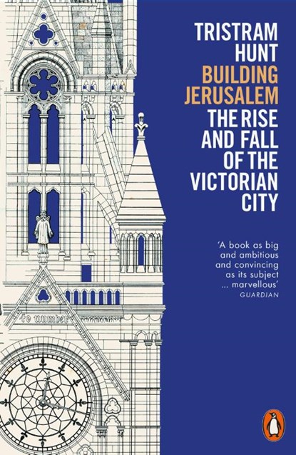 Building Jerusalem, Tristram Hunt - Paperback - 9780141990125