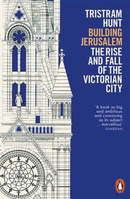 Building Jerusalem, Tristram Hunt - Ebook - 9780141990132