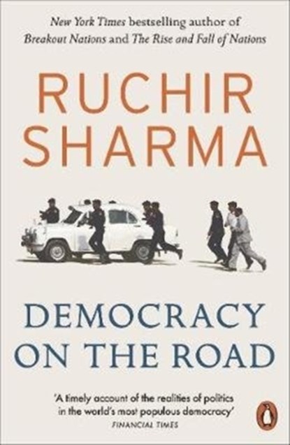 Democracy on the Road, Ruchir Sharma - Paperback - 9780141990163