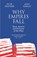 Why Empires Fall, John Rapley ; Peter Heather - Paperback - 9780141991160
