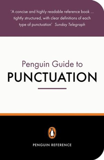 The Penguin Guide to Punctuation, R L Trask - Ebook - 9780141991580