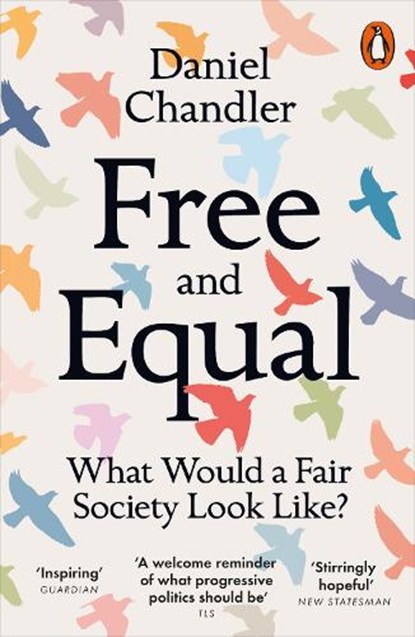 Free and Equal, Daniel Chandler - Paperback - 9780141991948