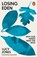 Losing Eden, Lucy Jones - Paperback - 9780141992617