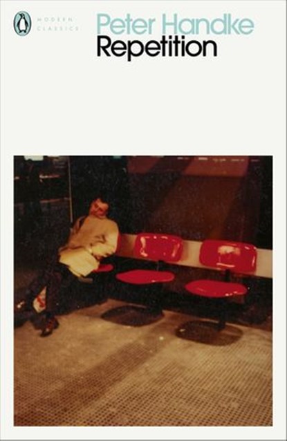 Repetition, Peter Handke - Ebook - 9780141993607
