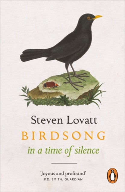 Birdsong in a Time of Silence, Steven Lovatt - Paperback - 9780141995700