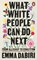 What White People Can Do Next, Emma Dabiri - Paperback - 9780141996738