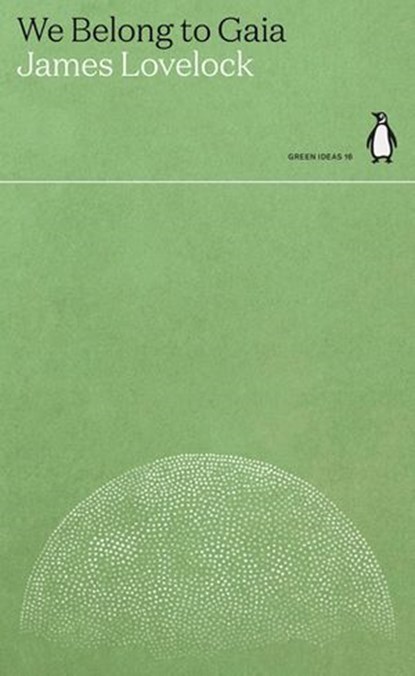 We Belong to Gaia, James Lovelock - Ebook - 9780141997117