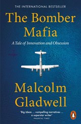 The Bomber Mafia - Malcolm Gladwell - 9780141998404