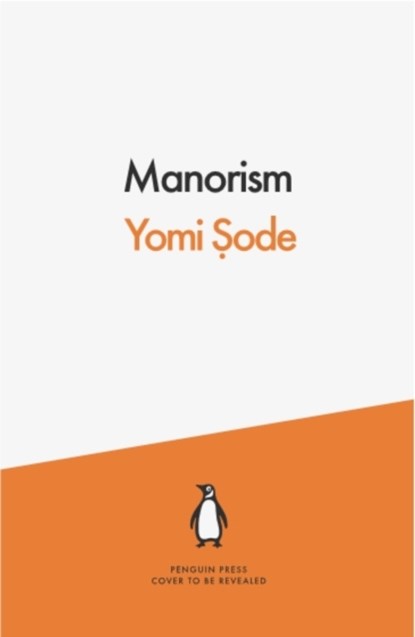 Manorism, Yomi Sode - Paperback - 9780141998572