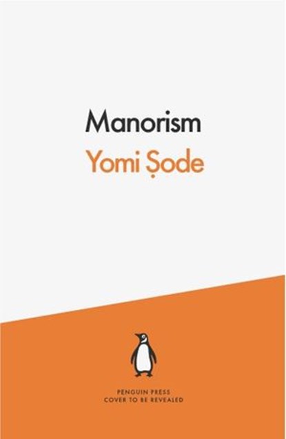 Manorism, Yomi Sode - Ebook - 9780141998589