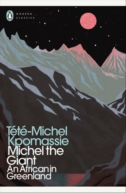 Michel the Giant, Tété-Michel Kpomassie - Ebook - 9780141999425