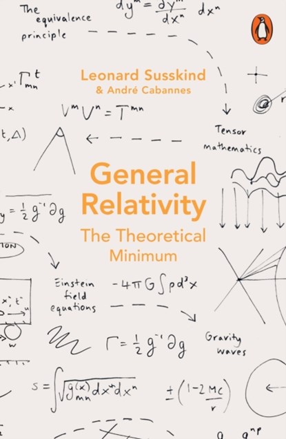General Relativity, Leonard Susskind ; Andre Cabannes - Paperback - 9780141999869