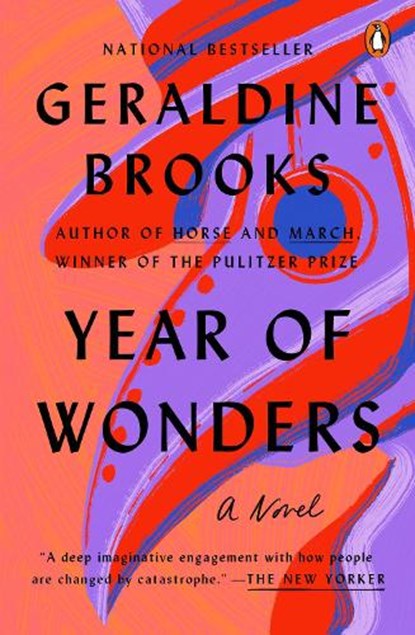 YEAR OF WONDERS, Geraldine Brooks - Paperback - 9780142001431