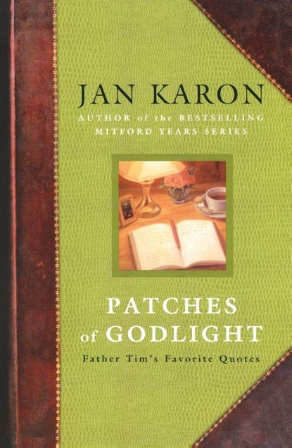 Patches of Godlight, Jan (Jan Karon) Karon - Paperback - 9780142001974