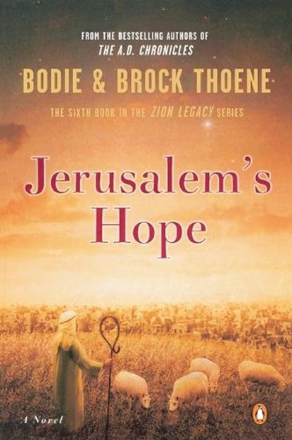 Jerusalem's Hope, THOENE,  Bodie ; Thoene, Brock - Paperback - 9780142003572
