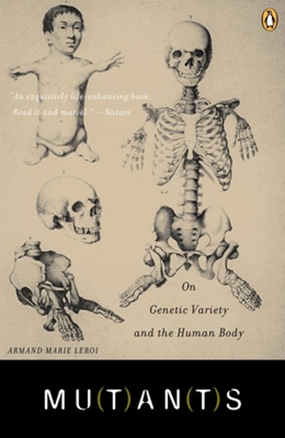Mutants, Armand Marie Leroi - Paperback - 9780142004821