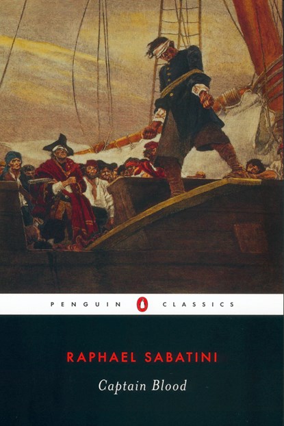 Sabatini, R: Captain Blood, Rafael Sabatini - Paperback - 9780142180105