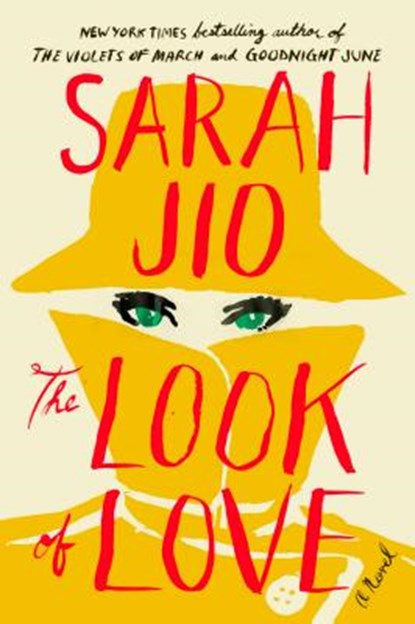 The Look of Love, Sarah Jio - Paperback - 9780142180532