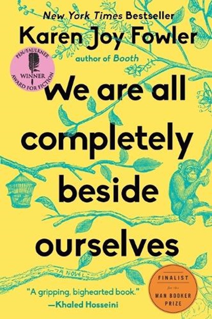 We Are All Completely Beside Ourselves, Karen Joy Fowler - Paperback - 9780142180822