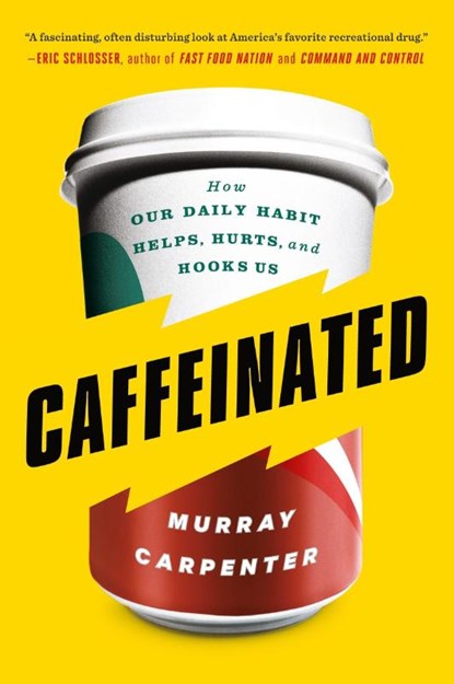 Caffeinated, Murray Carpenter - Paperback - 9780142181805