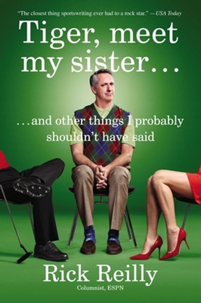 Tiger, Meet My Sister?, Rick Reilly - Paperback - 9780142181904