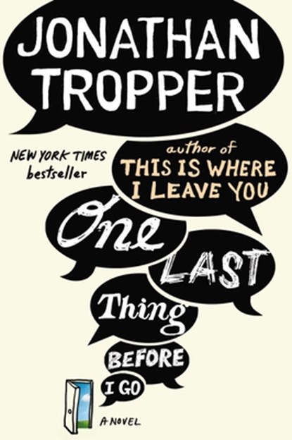 One Last Thing Before I Go, Jonathan Tropper - Paperback - 9780142196816