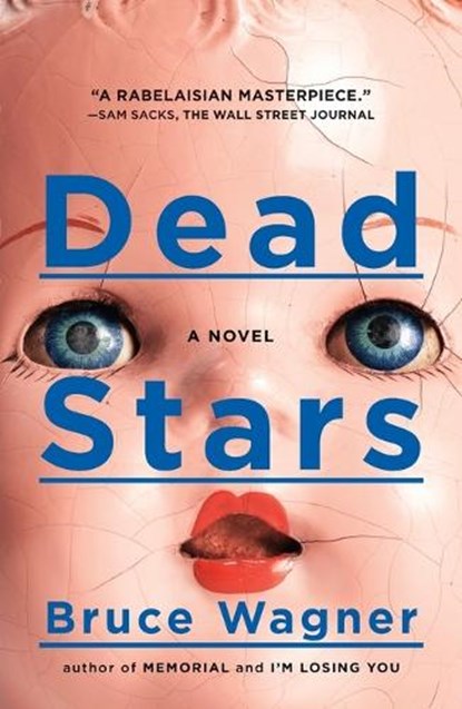 Dead Stars, Bruce Wagner - Paperback - 9780142196878