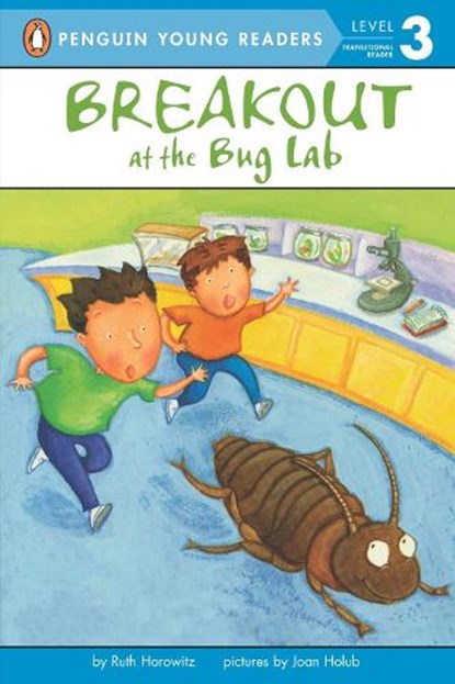 Breakout at the Bug Lab, HOROWITZ,  Ruth - Paperback - 9780142302002